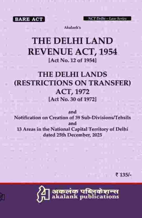 Delhi-Land-Revenue-Act,-1954-and-Delhi-Lands-(Restrictions-on-Transfer)-Act,-1972